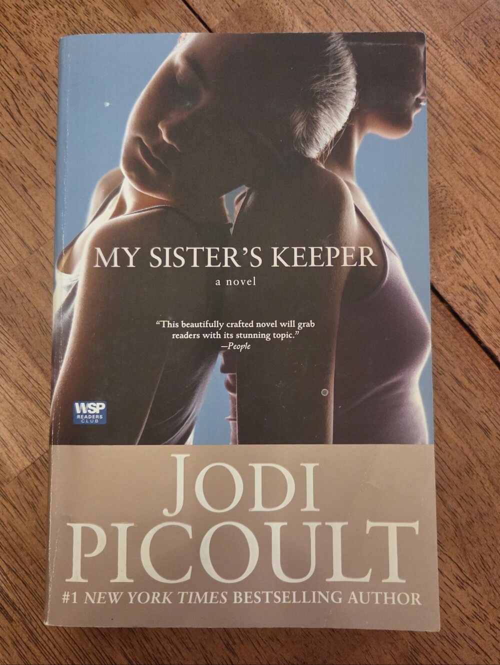 My Sister's Keeper by - Jodi Picoult